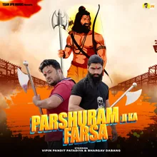 PARSHURAM JI KA FARSA